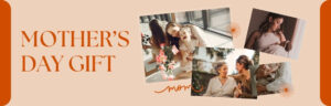 Best Mother’s Day Gift
