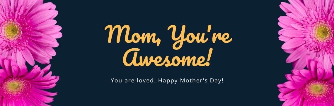 Flowers for Mother’s Day